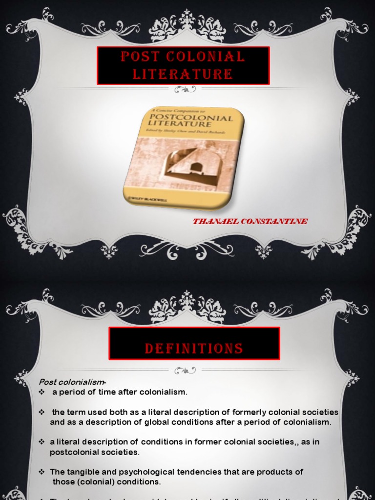Post Colonial Literature Colonialism Postcolonialism