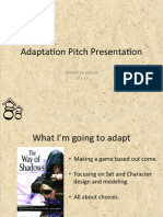 Adaptation:Pitch Presentation 