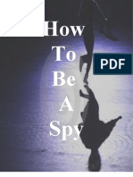 HOW TO BE A SPY