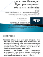 Ketorolak Dosis Tunggal Untuk Mencegah Nyeri Pascaoperasi