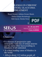 Chronic Glaucoma Treatment / SEEOS / Tirane / 18-06-2010 / Prof - Dr.ilhami Goranci, DR - Ardiana Goranci, DR - Dafina Goranci, DR - Halil Ajvazi, DR - Dardan Goranci.