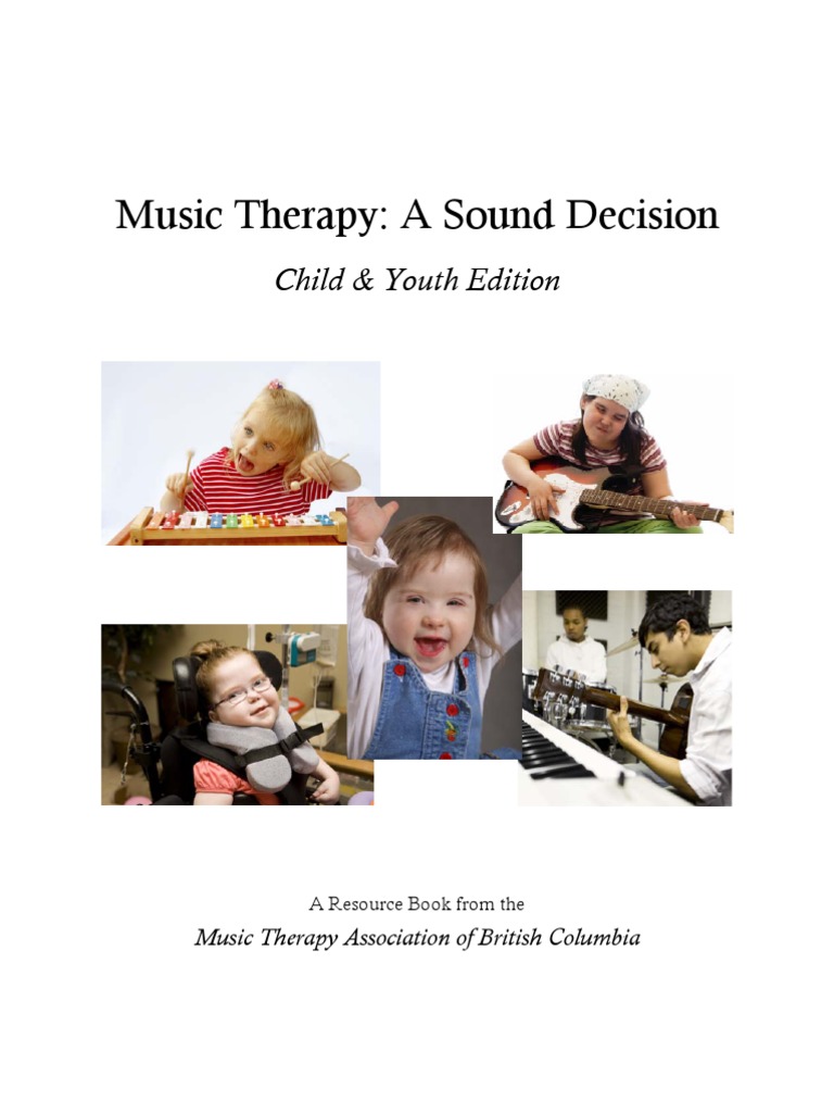 Music Therapy A Sound Decision | PDF