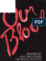 Our Blood: Prophesies And-Discourses On Sexual Politics 1976