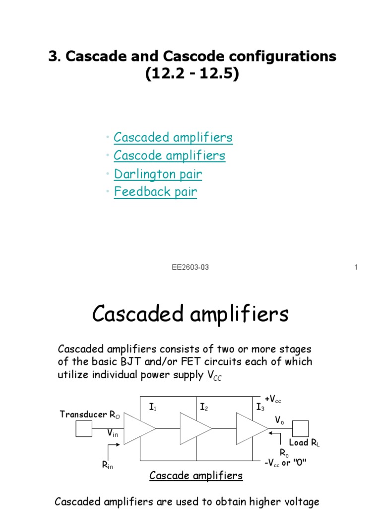 Cascade and Cascode configurations Amplifier Electronics