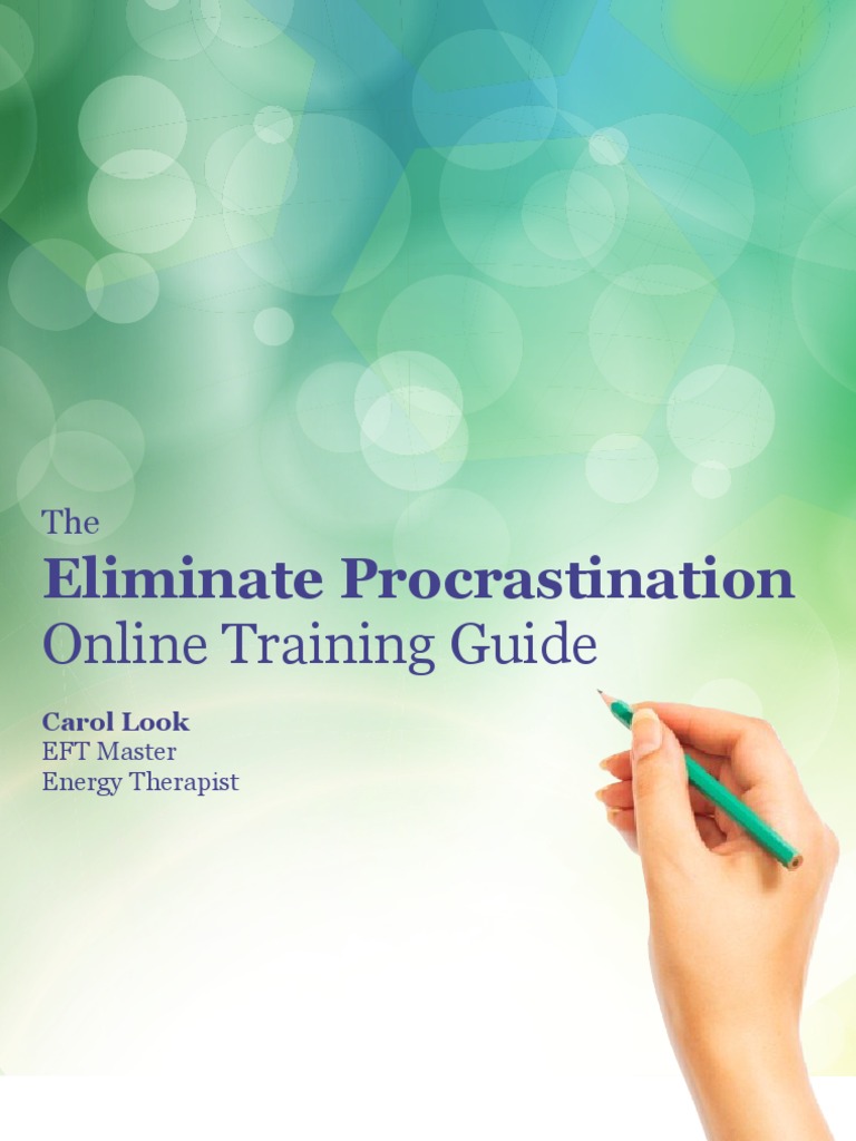 Eliminate Procrastination Training Guide | PDF | Career & Growth