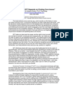 Success With EFT Depends on Finding Core Issues Rev. February 2010 Damaris Drewry