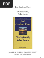 José Cardoso Pires - De Profundis