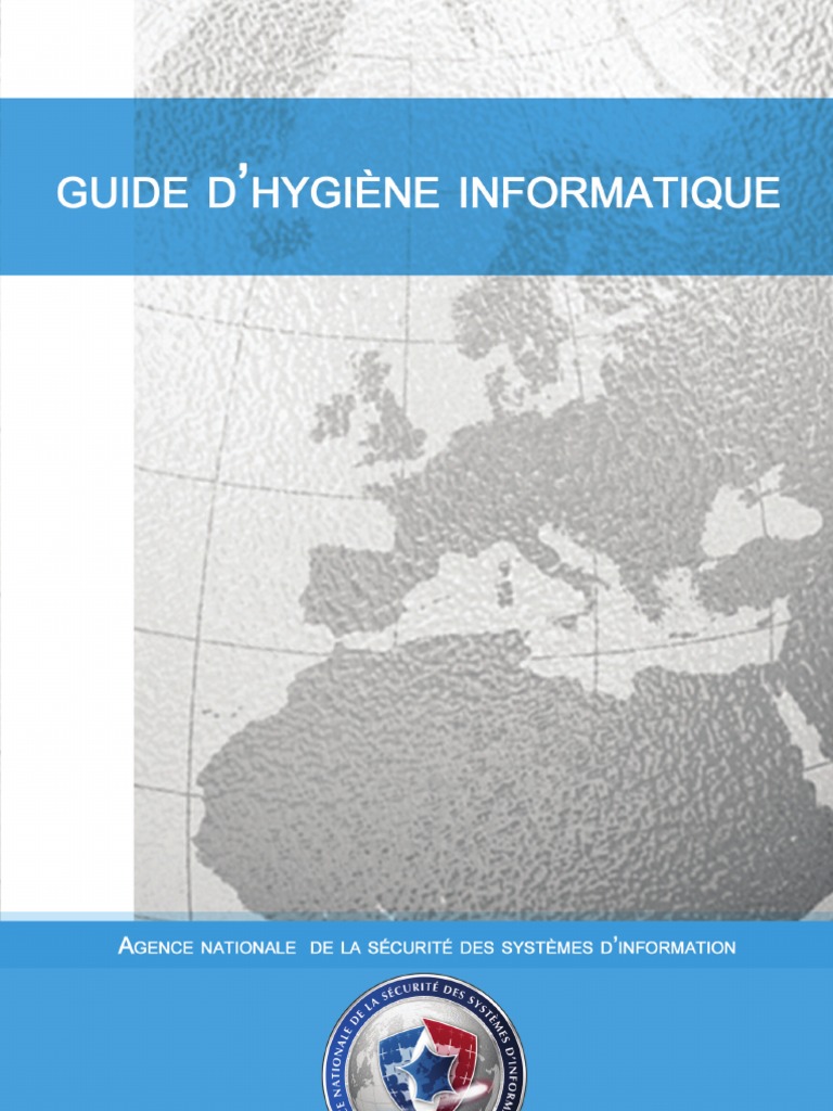 Anssi - Guide D'hygiène Informatique PDF | PDF | Sécurité des systèmes ...