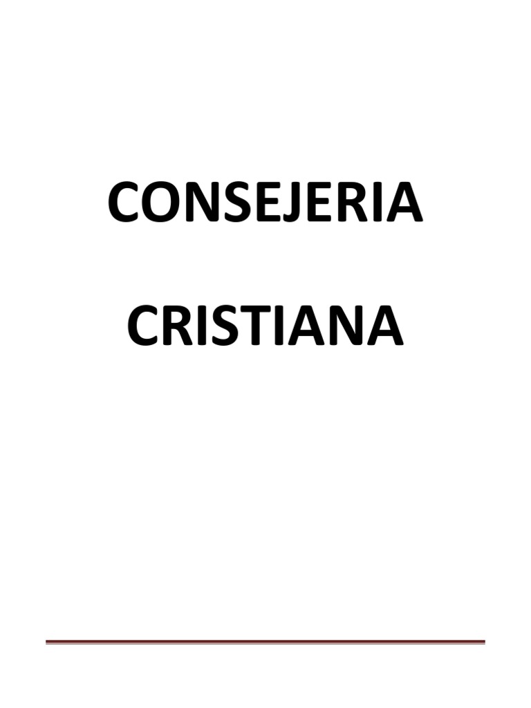 Consejería Cristiana: Fundamentos y Prácticas | PDF | Adultos ...