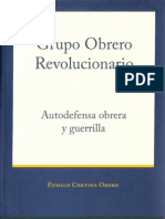 Grupo Obrero Revolucionario. Autodefensa obrera y guerrilla