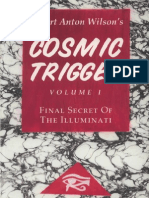Cosmic Trigger, The Final Secret of the Illuminati - Robert Anton Wilson