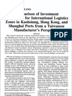 Comparison of Investment Preferences For International Logistics Zones in Kaohsiung, Hong Kong, and Shanghai Ports From A Taiwanese Manufacturer's Perspective