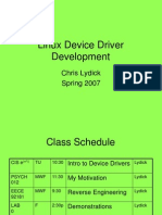 Linux Device Driver Development: Chris Lydick Spring 2007