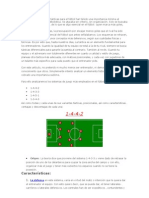 Análisis de los sistemas de juego más utilizados en el fútbol actual: 1-4-4-2, 1-4-3-3, 1-4-5-1 y 1-3-4-3