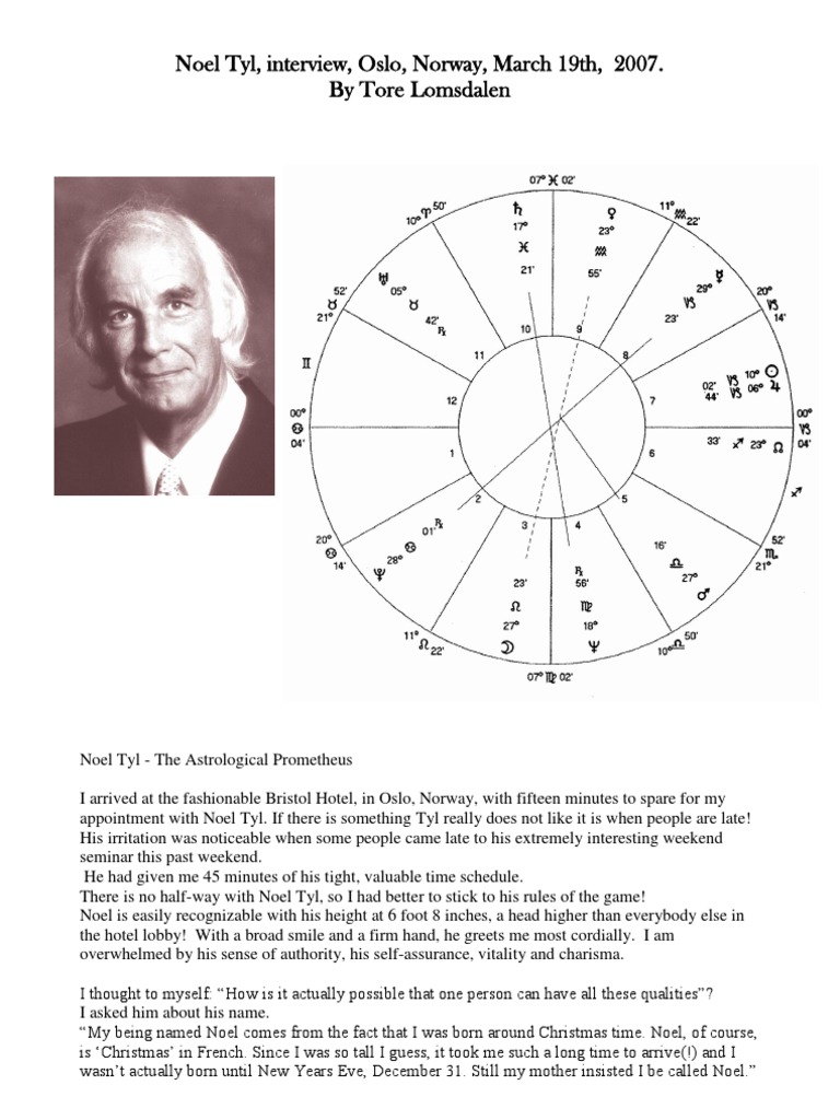 Noel Tyl - The Astrological Prometheus: An Interview with Renowned Astrologer Noel Tyl on his 