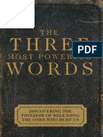 The Three Most Powerful Words by Derek Prince