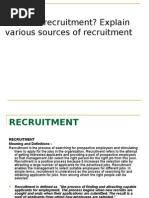 General Purpose of Recruitment