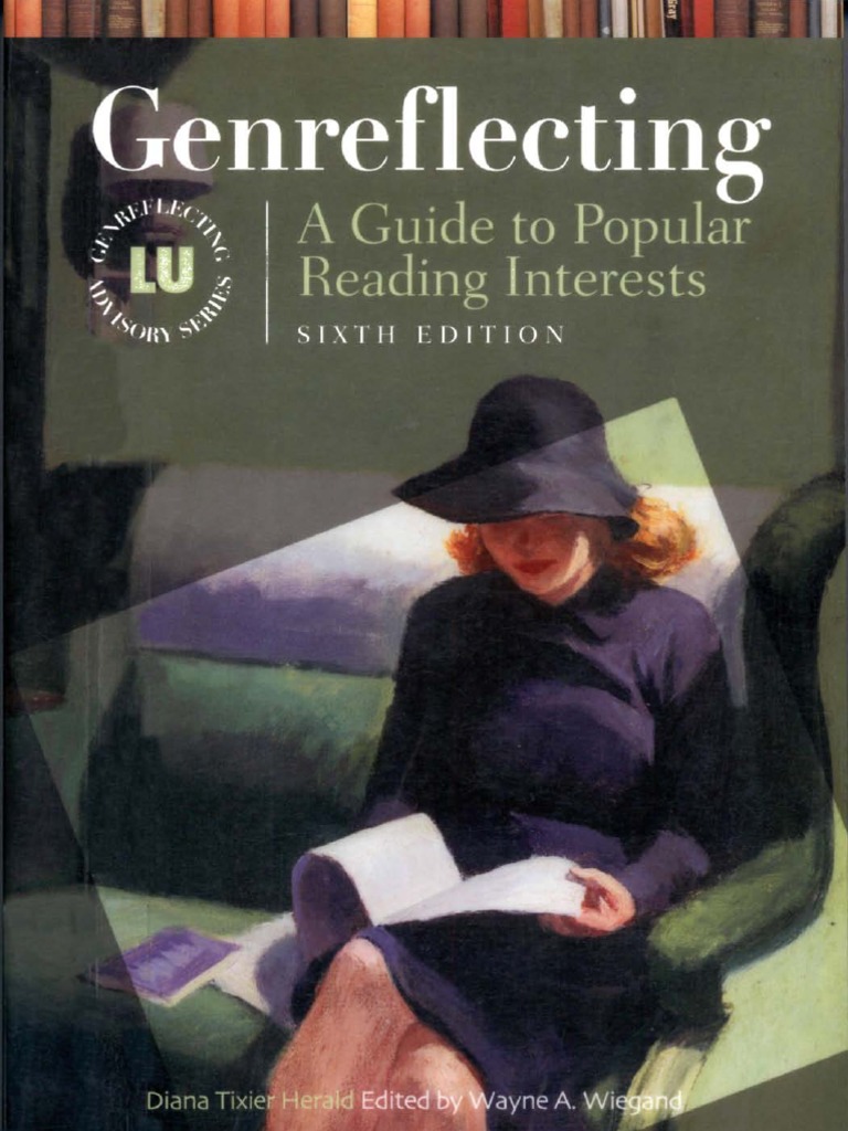 Genreflecting: A Guide To To Popular Reading Interests