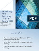 Breaking The Memory Wall in MonetDB