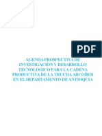 Agenda Prospectiva de Investigacion y Desarrolllo Tecnologico Para La Cadena Productiva de La Trucha Arcoiris Antio 2012
