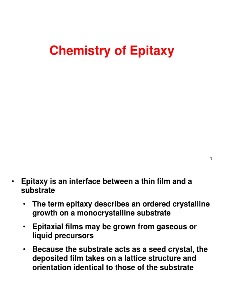 Epitaxy: Growth Methods and Applications | PDF | Epitaxy | Chemical ...