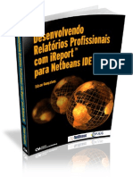 Desenvolvendo Relatorios Profissionais Com Ireport Para Netbeans-ide