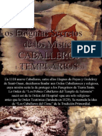 Los Enigmas Secretos de Los Místicos Caballeros Templarios