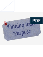 Pinning With Purpose Assignment