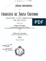 Correspondência diplomática de Francisco de Sousa Coutinho durante a sua embaixada em Holanda