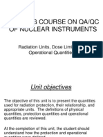 Tarining Course On Qa/Qc of Nuclear Instruments: Radiation Units, Dose Limits and Operational Quantities