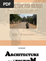 Download Architecture and Tourism Identify Trends and Elaborate Their Profitability by Santyindonesia SN123319064 doc pdf