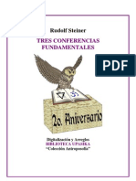 Rudolf Steiner - Tres Conferencias Fundamentales