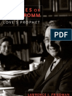 The Lives of Erich Fromm: Love's Prophet - Lawrence J. Friedman