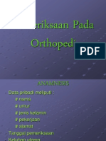 PEMERIKSAAN PADA ORTHOPEDI