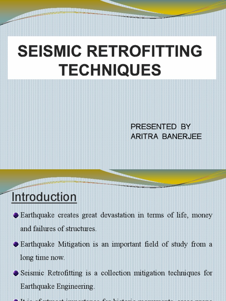 Seismic Retrofitting Techniques Overview | PDF | Earthquake Engineering ...