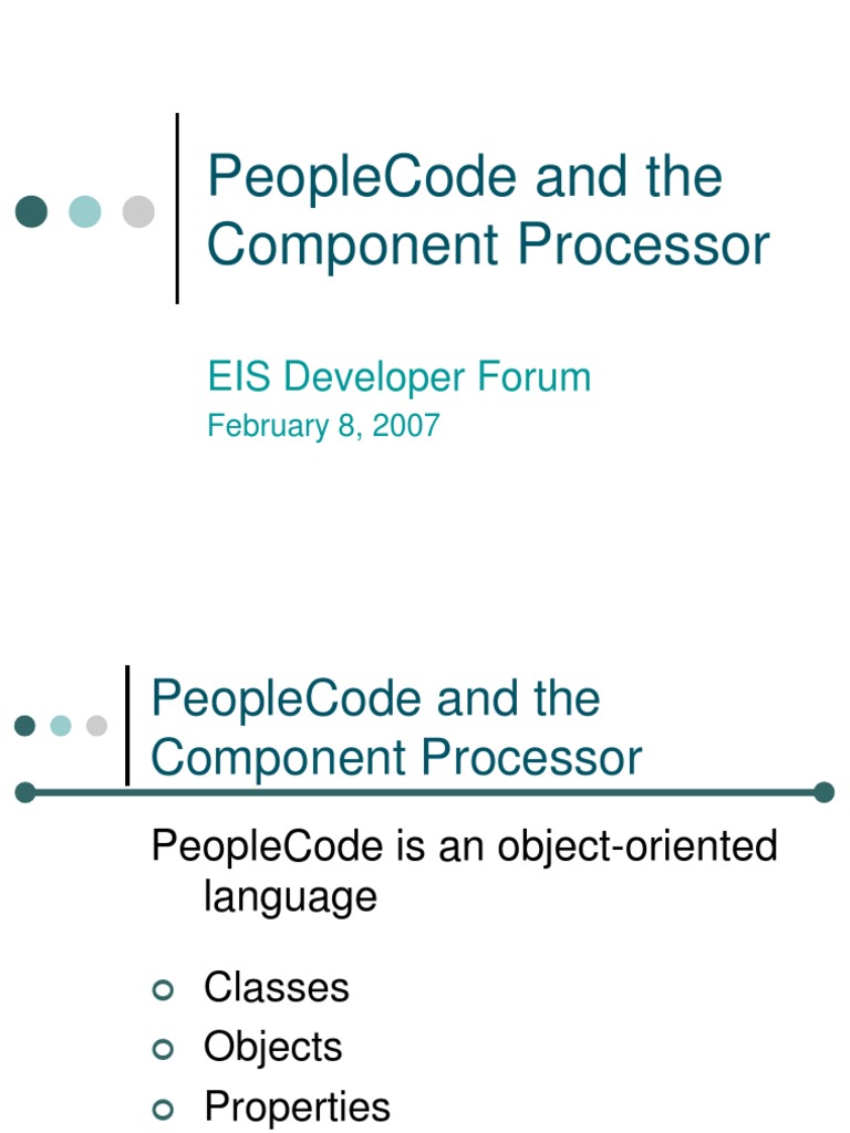 Peoplecode and The Component Processor: Eis Developer Forum | PDF ...