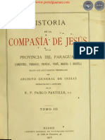 Historia de La Compañia de Jesús en La Provincia Del Paraguay - Por El Padre Pablo Pastells - Tomo Iii - 1918 - Portalguarani