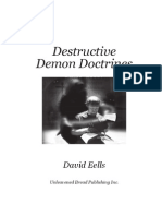 Destructive Demon Doctrines