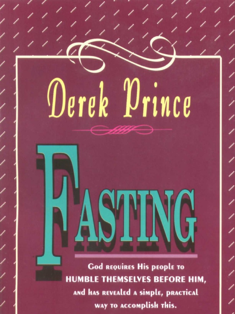 Fasting Derek Prince PDF Book Of Esther Yom Kippur