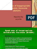 Syndrome of Inappropriate Antidiuretic Hormone (Siadh) : Reported by Jo Jo Ale