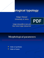 Morphological Typology: Holger Diessel University of Jena