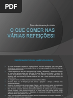O que comer nas várias refeições!