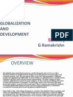 GLOBALIZATION AND DEVELOPMENT EXPERIENCES