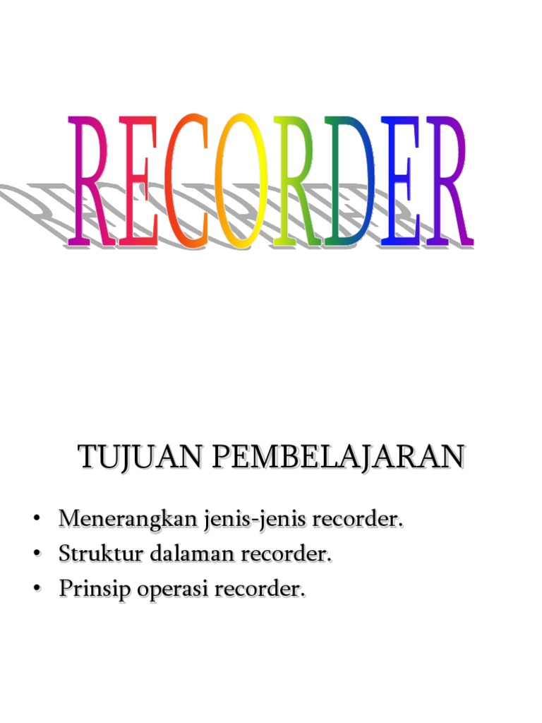 Recorder Elektronik | PDF | Metode & Bahan Ajar | Teknologi & Rekayasa