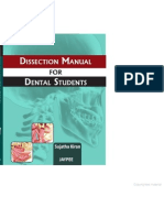 Dissection Manual For Dental Students, Kiran Sujatha. JAYPEE