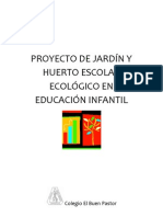 C. El Buen Pastor Proyecto de Jardín y Huerto Escolar en EI