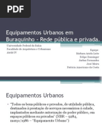 Equipamentos Urbanos de Buraquinho Rede pública e privada