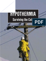 Hypothermia - Surviving the Cold