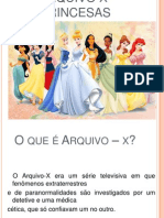 Arquivo x - Princesas