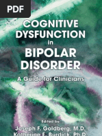 Cognitive Dysfunction in Bipolar Disorder a Guide for Clinicians Joseph F. Goldberg, Katherine E. Burdick